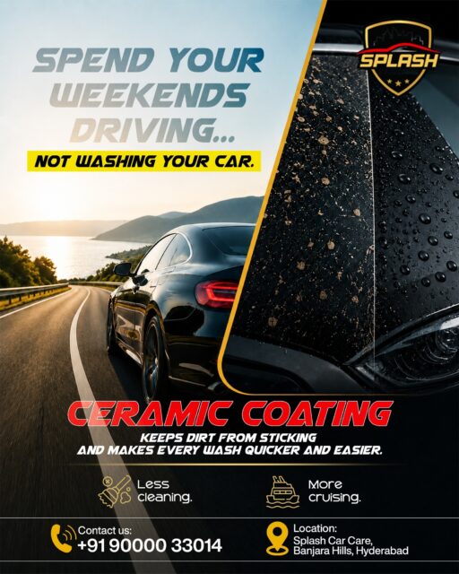 🚗✨ Your weekends are meant for road trips, not endless car washing.With Premium Ceramic Coating, dirt, mud, and water slide right off, keeping your car cleaner for longer and making every wash effortless.Drive more. Clean less. Shine always.📍 Splash Car Care | Hyderabad
📞 +91 99492 52229
🌐 splashcarcare.in#SplashCarCare #CeramicCoating #CarDetailing #HydrophobicCoating #CarCare