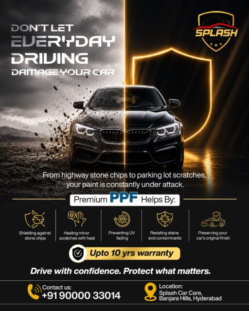 🛡️ Every drive exposes your car to stone chips, scratches, UV rays, and road debris.Why let everyday roads steal your car's shine when Premium Paint Protection Film (PPF) can keep it looking showroom-new for years?✔️ Self-Healing Technology
✔️ Up to 10 Years Warranty
✔️ Superior Paint ProtectionProtect today. Enjoy every drive tomorrow.📍 Splash Car Care | Hyderabad
📞 +91 99492 52229
🌐 splashcarcare.in#SplashCarCare #PPF #PaintProtectionFilm #CarProtection #LuxuryCars #SelfHealingPPF